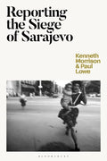 Reporting the Siege of Sarajevo - Paperback