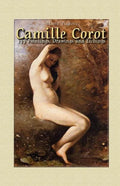 Camille Corot: 175 Paintings, Drawings and Etchings - Paperback