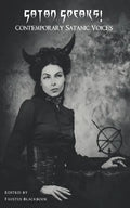 Satan Speaks!: Contemporary Satanic Voices - Paperback
