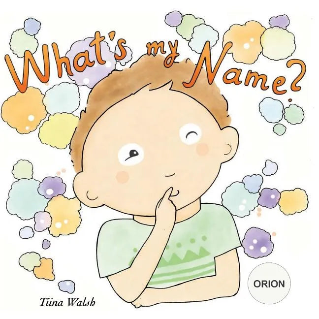 What's my name? ORION - Paperback