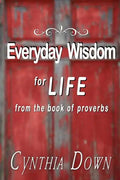 Everyday Wisdom For Life: from the book of Proverbs - Paperback