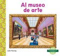 Al Museo de Arte (Art Museum) - Library Binding
