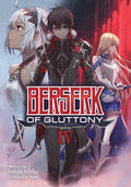 Berserk of Gluttony (Light Novel) Vol. 4 - Paperback