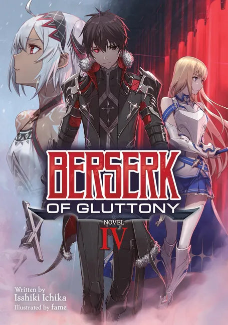 Berserk of Gluttony (Light Novel) Vol. 4 - Paperback