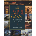 The Empire State: A History of New York - Paperback