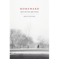 Homeward: Life in the Year After Prison - Paperback