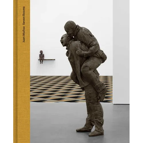 Juan Muñoz: Seven Rooms - Hardcover