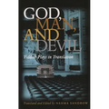 God, Man and Devil: Yiddish Plays in Translation - Paperback