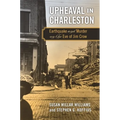 Upheaval in Charleston: Earthquake and Murder on the Eve of Jim Crow - Paperback