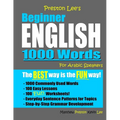Preston Lee's Beginner English 1000 Words For Arabic Speakers - Paperback
