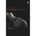 Jung and Sex: Re-visioning the treatment of sexual issues - Paperback