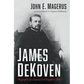 James DeKoven - Hardcover