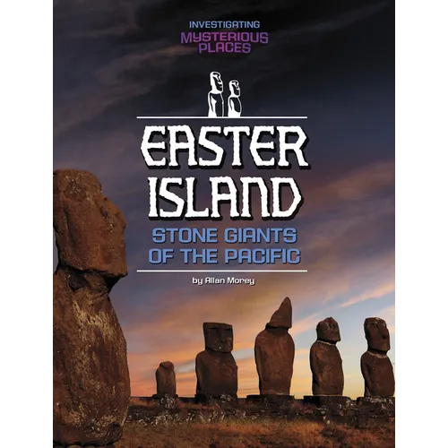 Easter Island, Stone Giants of the Pacific - Library Binding
