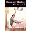 Harmony Korine: Interviews - Paperback