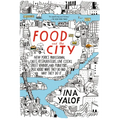 Food and the City: New York's Professional Chefs, Restaurateurs, Line Cooks, Street Vendors, and Purveyors Talk About What They Do and Why They Do It - Paperback