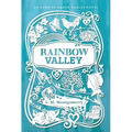 Rainbow Valley - Hardcover