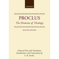 The Elements of Theology: A Revised Text with Translation, Introduction, and Commentary - Paperback