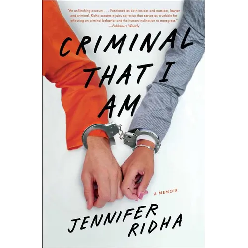 Criminal That I Am: A Memoir - Paperback