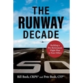 The Runway Decade: Building a Pre-Retirement Flight Plan in Your Fifties - Hardcover