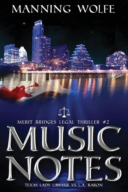 Music Notes: A Merit Bridges Legal Thriller - Paperback