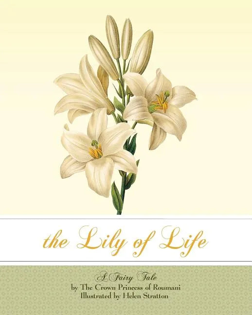 The Lily of Life: A Fairy Tale - Paperback