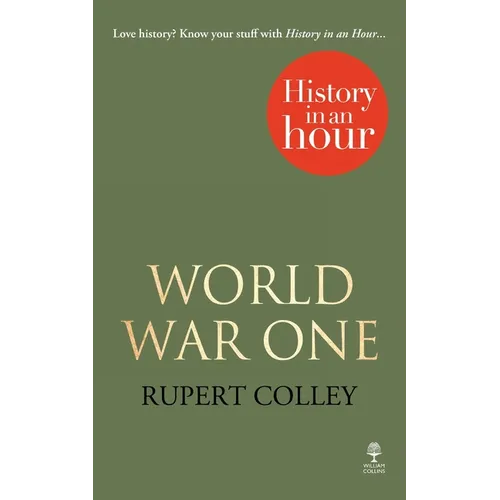 World War One: History in an Hour - Paperback