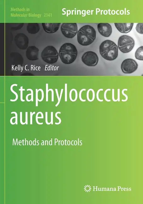 Staphylococcus Aureus: Methods and Protocols - Paperback