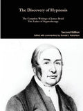 The Complete Writings of James Braid - Paperback