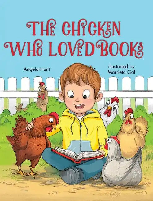 The Chicken Who Loved Books - Hardcover