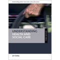 Understanding Health and Social Care - Paperback