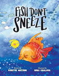 Fish Don't Sneeze - Paperback