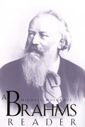 A Brahms Reader - Paperback
