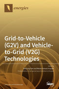 Grid-to-Vehicle (G2V) and Vehicle-to-Grid (V2G) Technologies - Hardcover