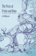The Pests of Fruits and Hops - Paperback