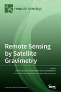 Remote Sensing by Satellite Gravimetry - Hardcover