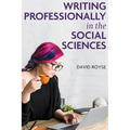 Writing Professionally in the Social Sciences - Hardcover