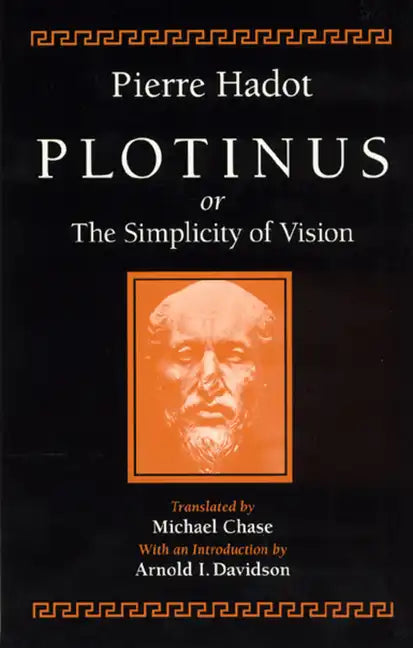 Plotinus or the Simplicity of Vision - Paperback