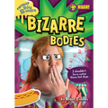 Bizarre Bodies - Paperback