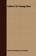 Letters To Young Men - Paperback