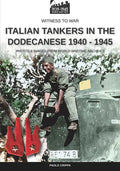 Italian tankers in the Dodecanese 1940-1945 - Paperback