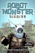 Robot Monster Diaries - Paperback