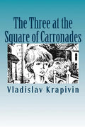The Three at the Square of Carronades - Paperback