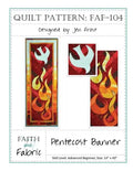 Pentecost Banner Quilt Pattern - Paperback