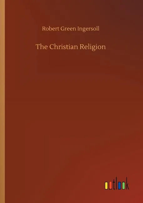 The Christian Religion - Paperback
