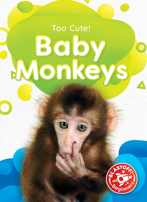 Baby Monkeys - Library Binding