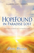 HopeFound in Paradise Lost - Paperback