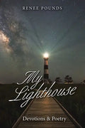 My Lighthouse: Devotions & Poetry - Paperback