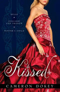 Kissed: Belle/Sunlight and Shadow/Winter's Child - Paperback
