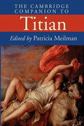 The Cambridge Companion to Titian - Paperback