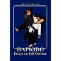 Hapkido: Essays on Self Defense - Paperback